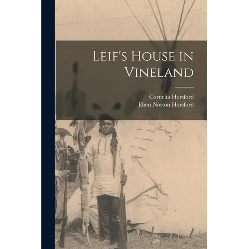 Leif's House in Vineland - Paperback
