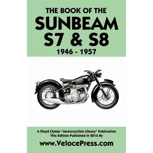 Book of the Sunbeam S7 & S8 1946-1957 - Paperback