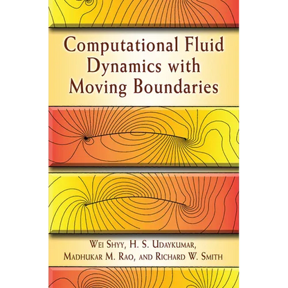 Computational Fluid Dynamics with Moving Boundaries - Paperback
