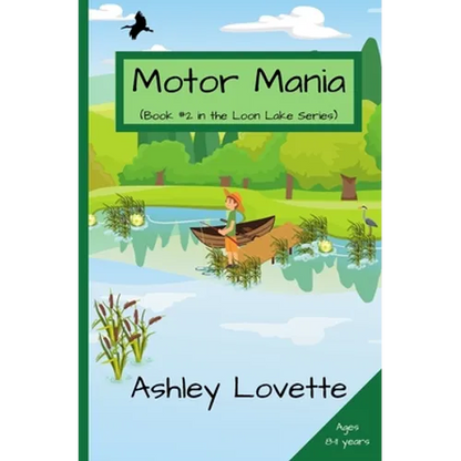 Motor Mania: Book #2 in the Loon Lake series - Paperback