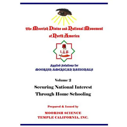 Applied Solutions for Moorish Nationals: Securing National Interests Through Home Schooling - Paperback