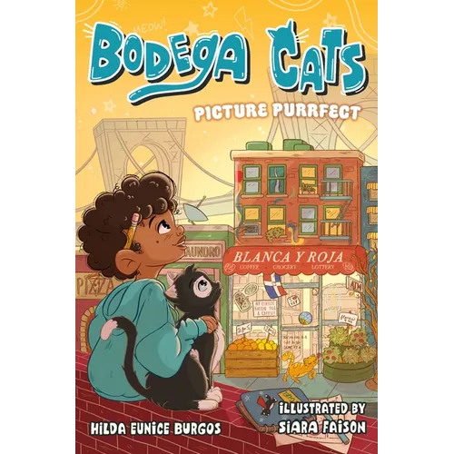 Bodega Cats: Picture Purrfect