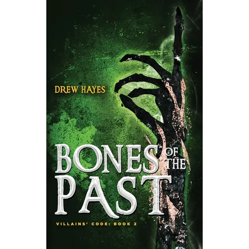 Bones of the Past - Hardcover