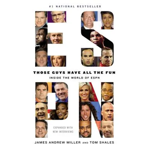 Those Guys Have All the Fun: Inside the World of ESPN - Paperback