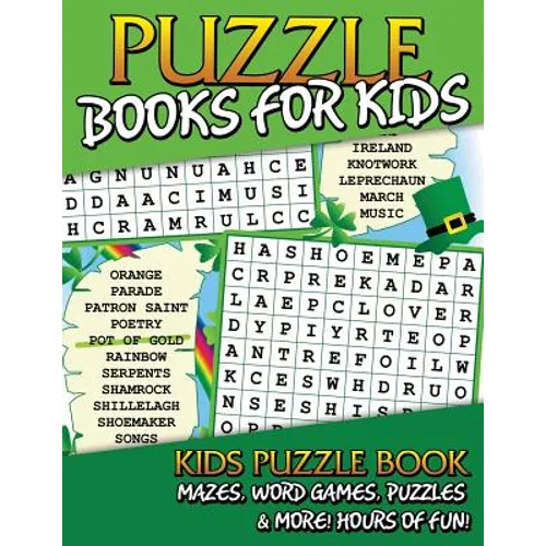 Puzzle Books for Kids (Kids Puzzle Book: Mazes, Word Games, Puzzles & More! Hours of Fun!) - Paperback