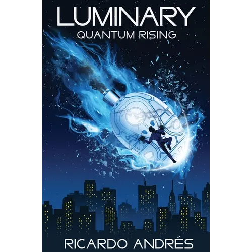 Luminary: Quantum Rising - Paperback