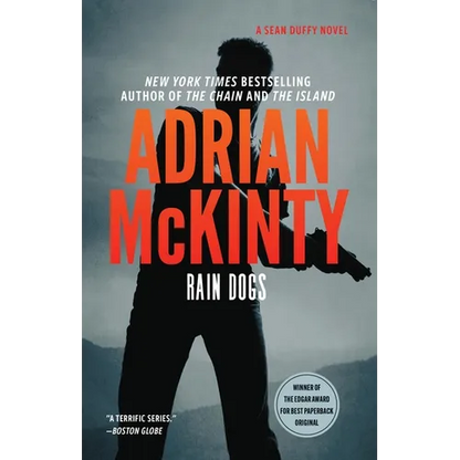 Rain Dogs: A Detective Sean Duffy Novel - Hardcover