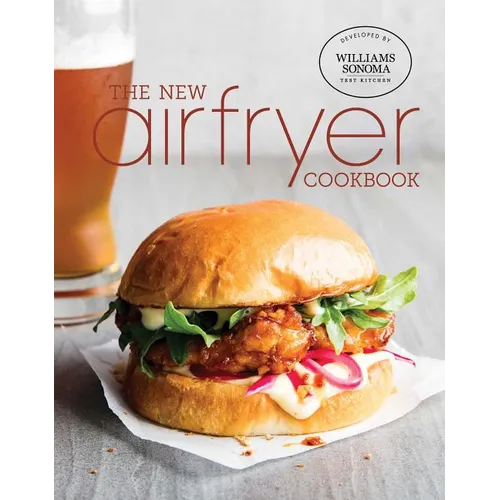 The New Air Fryer Cookbook - Hardcover