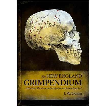 The New England Grimpendium - Paperback