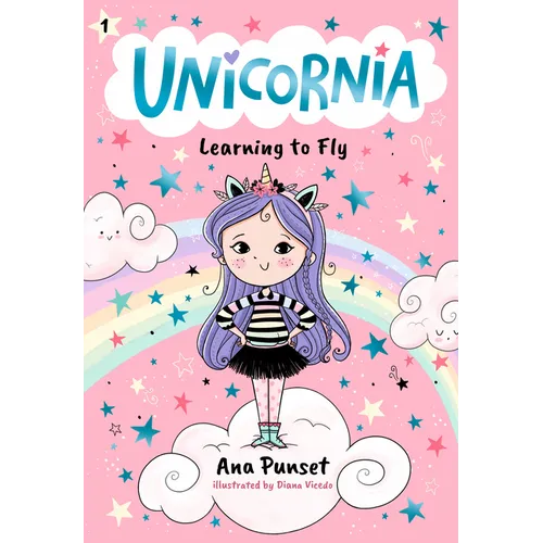 Unicornia: Learning to Fly: (A Magical Chapter Book for Kids Ages 5-7 about Friendship, Courage, and Learning Something New) - Hardcover