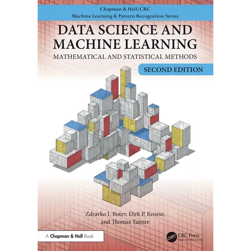 Data Science and Machine Learning: Mathematical and Statistical Methods, Second Edition - Hardcover