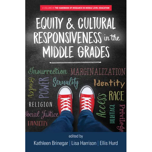 Equity & Cultural Responsiveness in the Middle Grades - Paperback