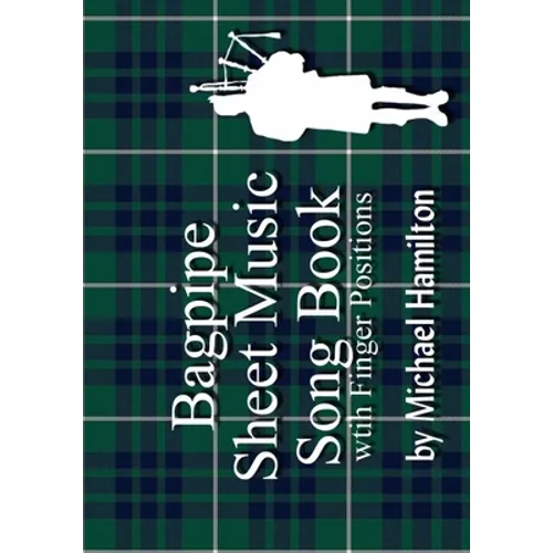 Bagpipe Sheet Music Book With Finger Positions - Paperback