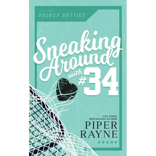 Sneaking Around with #34 - Paperback