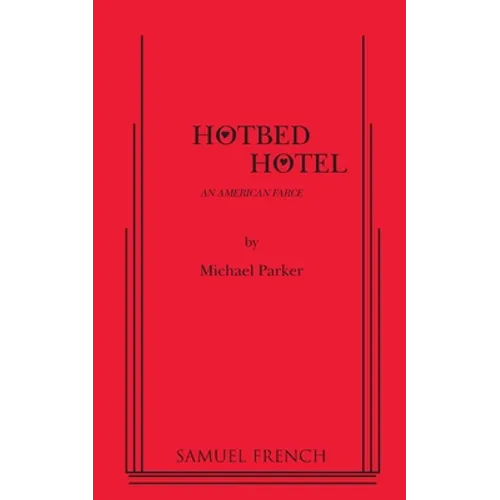 Hotbed Hotel - Paperback