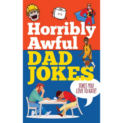 Horribly Awful Dad Jokes - Hardcover