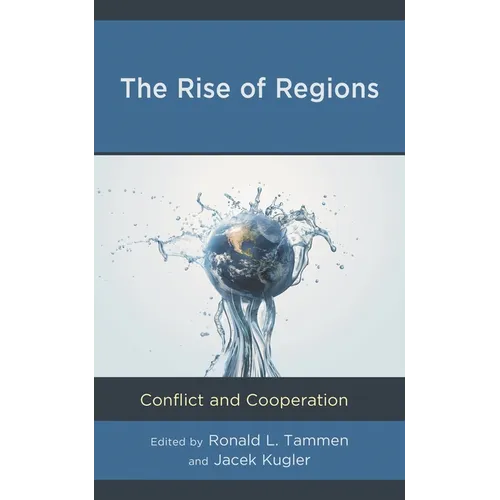 The Rise of Regions: Conflict and Cooperation - Paperback