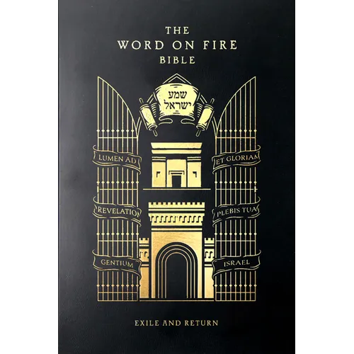 The Word on Fire Bible: Exile and Return Volume 5 - Paperback