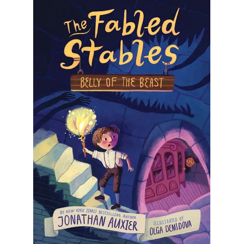 Belly of the Beast (the Fabled Stables Book #3) - Hardcover