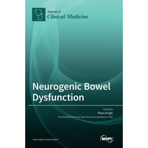 Neurogenic Bowel Dysfunction - Hardcover