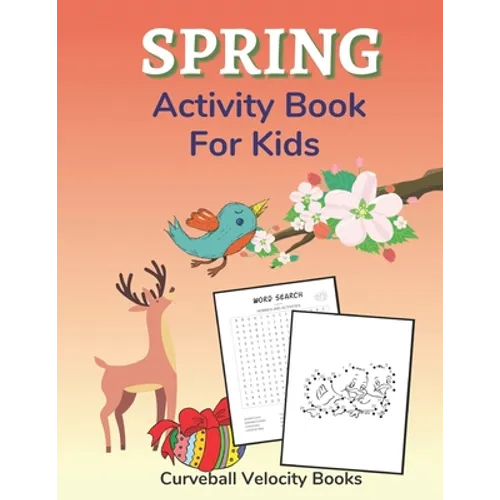Spring Activity Book for Kids: Puzzles and Activities for Kids Aged 6-12 - Paperback