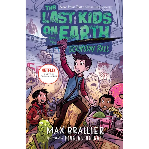 The Last Kids on Earth and the Doomsday Race - Hardcover