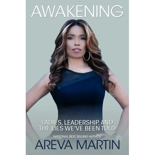 Awakening: Ladies, Leadership, and the Lies We've Been Told - Paperback