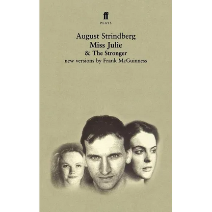 Miss Julie and the Stronger: Two Plays - Paperback