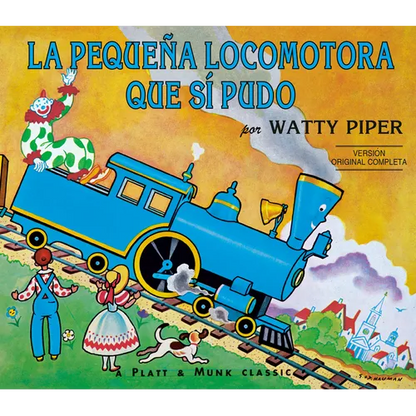 La Pequena Locomotora Que Si Pudo - Paperback