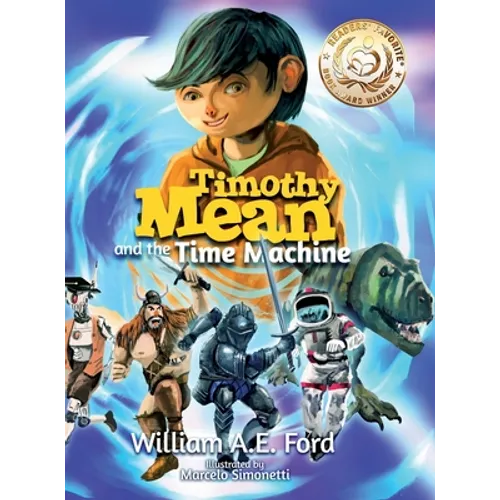 Timothy Mean and the Time Machine - Hardcover