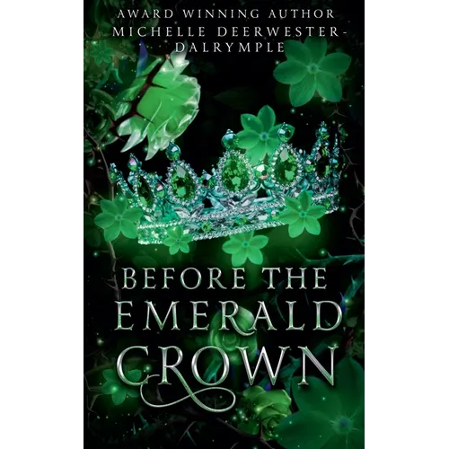 Before the Emerald Crown - Paperback