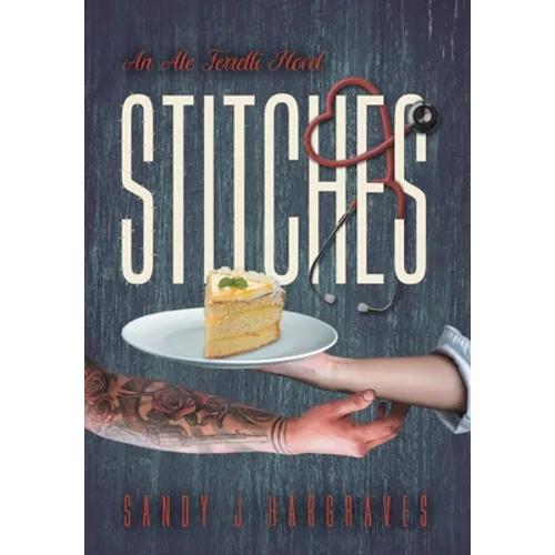 Stitches - Hardcover