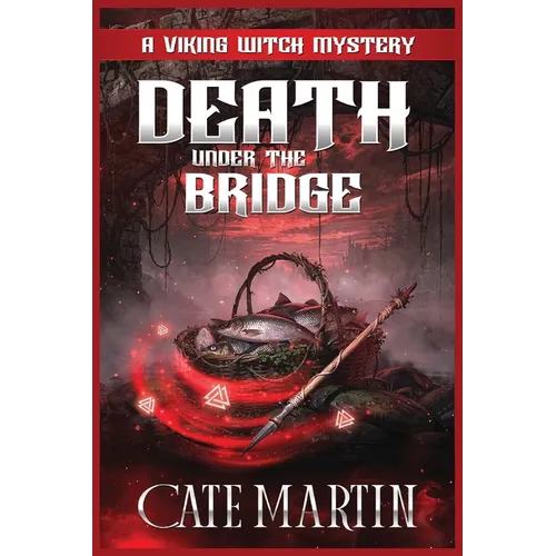 Death Under the Bridge: A Viking Witch Mystery - Paperback