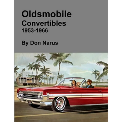 Oldsmobile Convertibles 1953-1966 - Paperback