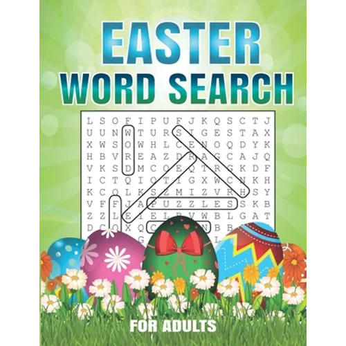 Easter Word Search For Adults: 40 Word Search Puzzles For Adults Large Print Word Search Puzzles. Easter Activity Book for Adults. - Paperback