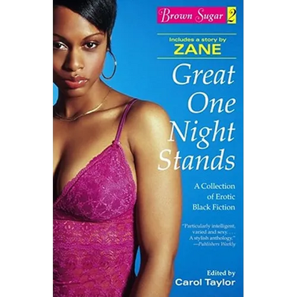 Brown Sugar 2: Great One Night Stands - A Collection of Erotic Black Fiction - Paperback