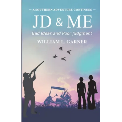 JD and Me: Bad Ideas and Poor Judgement - Paperback