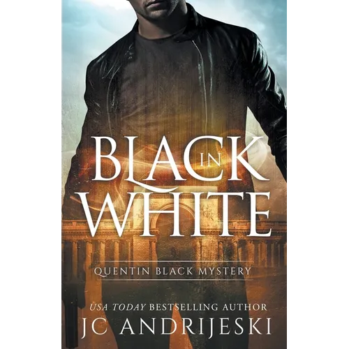 Black In White (Quentin Black Mystery #1): Quentin Black World - Paperback