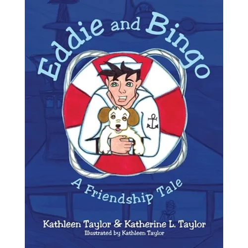Eddie and Bingo: A Friendship Tale - Paperback