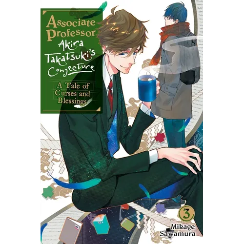 Associate Professor Akira Takatsuki's Conjecture, Vol. 3 (Light Novel): A Tale of Curses and Blessings - Paperback