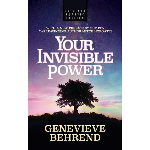 Your Invisible Power (Original Classic Edition) - Paperback