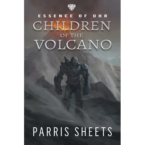 Children of the Volcano: A Young Adult Fantasy Adventure - Paperback