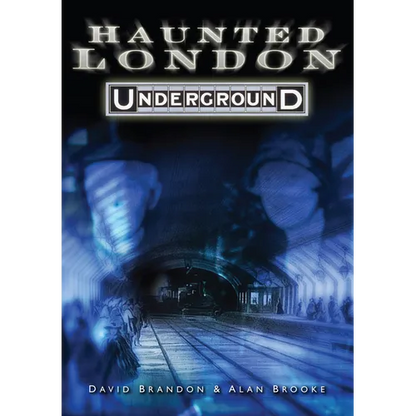 Haunted London Underground - Paperback