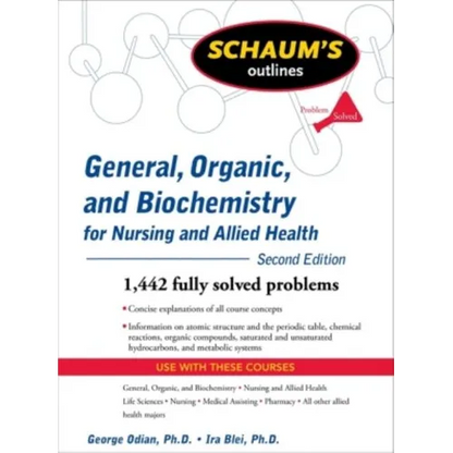 Schaum's Outline of General, Organic, and Biochemistry for Nursing and Allied Health - Paperback