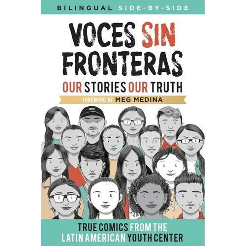 Voces Sin Fronteras: Our Stories, Our Truth - Paperback