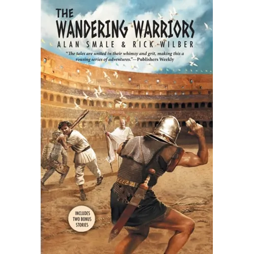 The Wandering Warriors: Includes two bonus stories - Hardcover