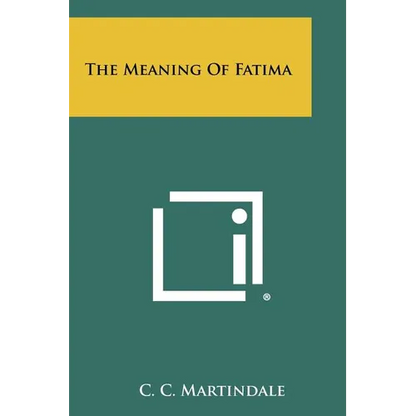 The Meaning Of Fatima - Paperback