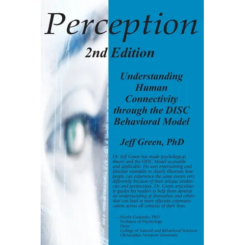 Perception: Understanding Human Connectivity through the DISC Behavioral Model - Paperback