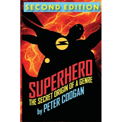 Superhero: The Secret Origin of a Genre - Paperback