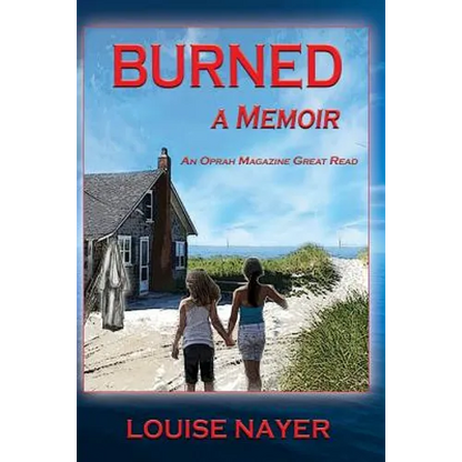 Burned: A Memoir - Paperback